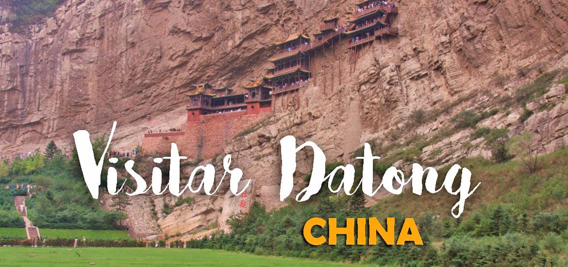 Visitar DATONG, a porta de entrada para o mosteiro suspenso e as grutas de Yungang | China