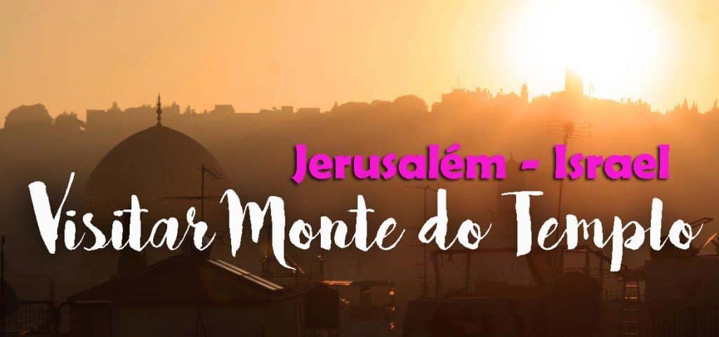 Visitar o MONTE DO TEMPLO, um paraíso no meio da cidade antiga de Jerusalém | Israel e Palestina