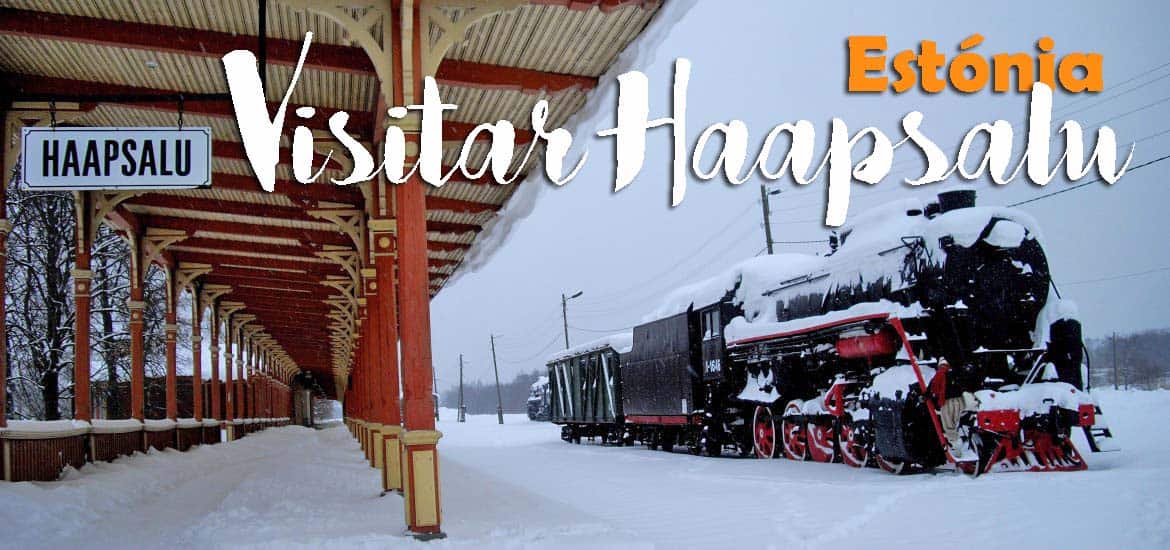 Visitar HAAPSALU, uma viagem pelos comboios da realeza russa | Estónia