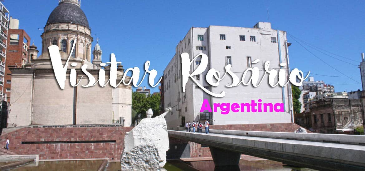 Visitar ROSÁRIO com a desventura de ter sido assaltada na cidade | Argentina