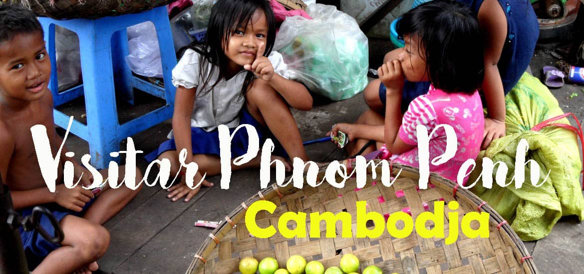 Visitar PHNOM PENH, as ruas esquecidas de uma capital imperial | Cambodja