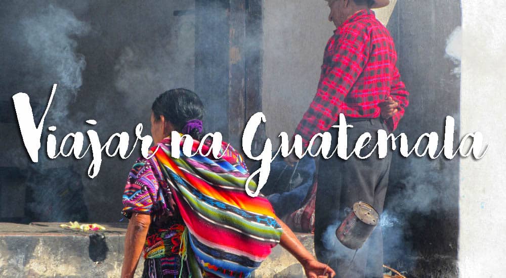 VIAJAR NA GUATEMALA - Segunda jornada, de CHICHICASTENANGO a Quetzaltenango | Guatemala