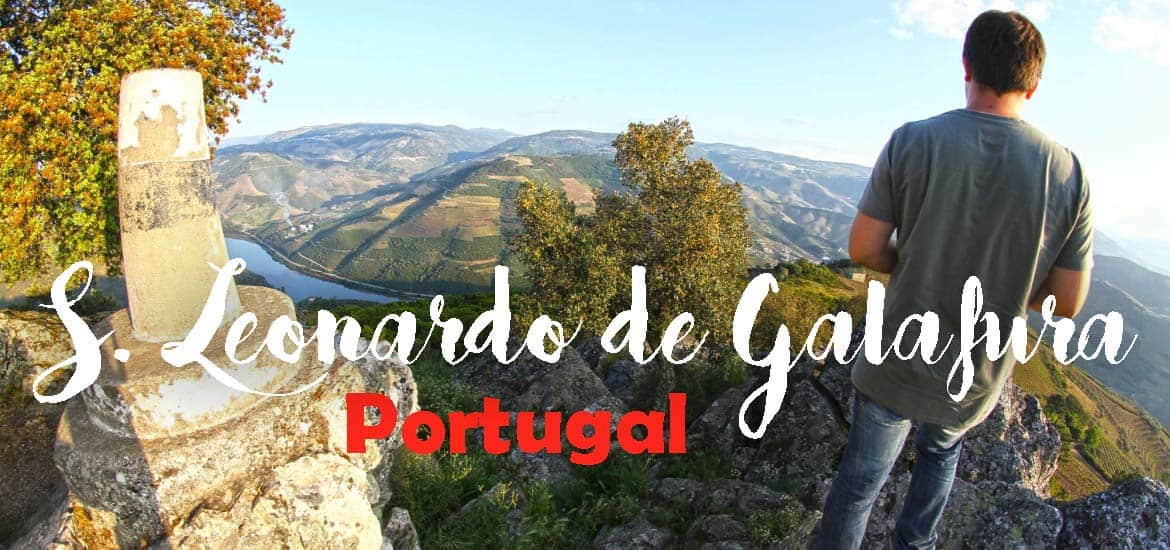 Visitar São Leonardo de Galafura (Régua), um miradouro com vista sobre o Douro | Portugal