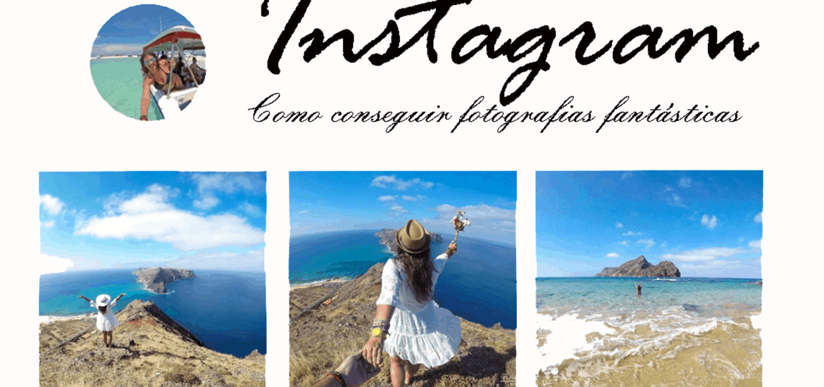 DICAS INSTRAGRAM - Como conseguir fotografias fantásticas para o seu instagram