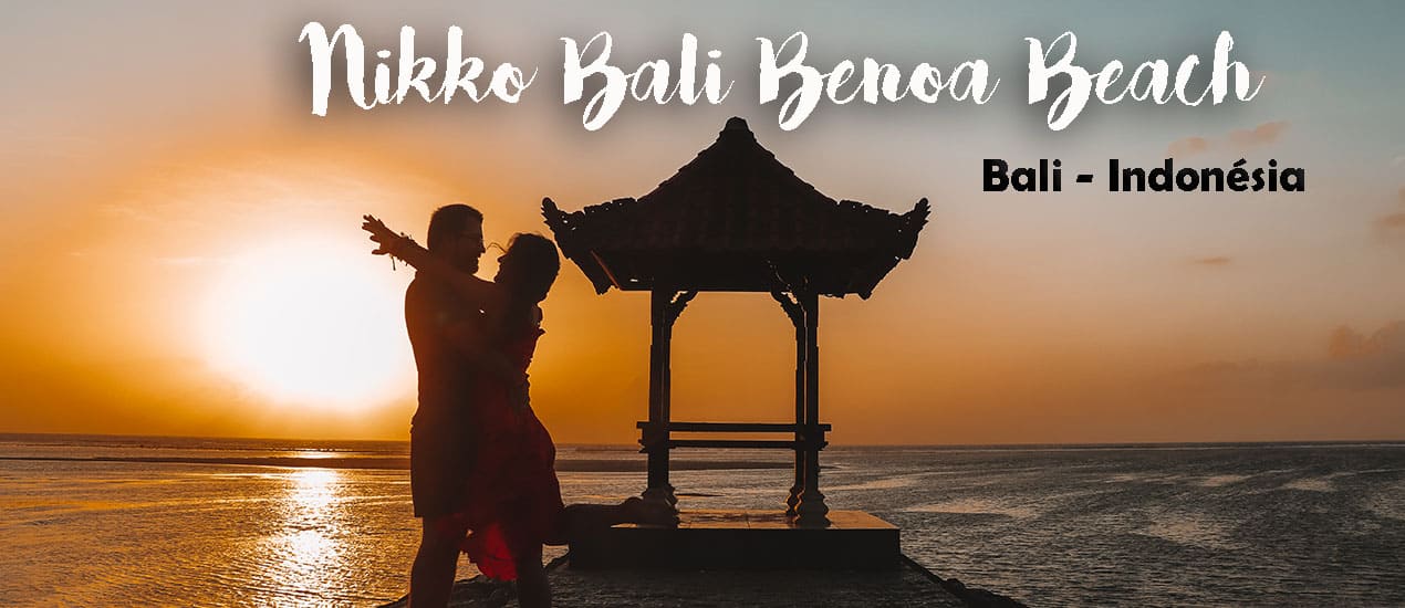 Hotel NIKKO BALI BENOA BEACH - Desfrutar do sul de Bali