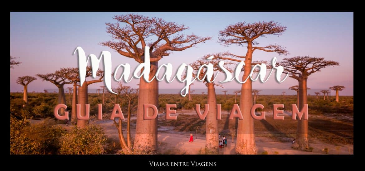 GUIA DE VIAGEM DE MADAGÁSCAR