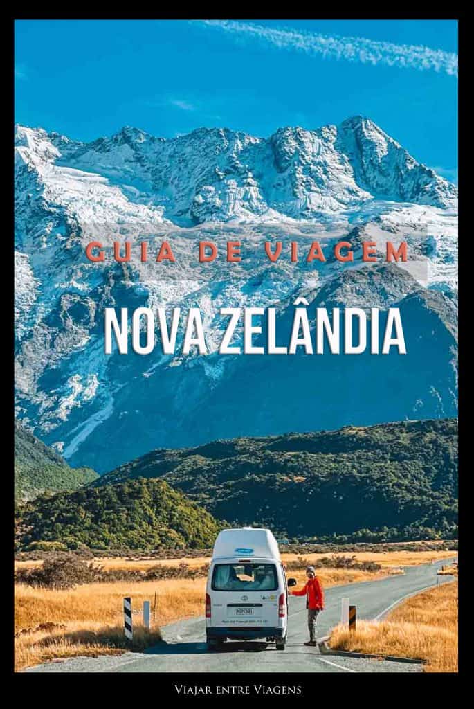 Guia de viagem da Nova Zelândia - Viajar entre Viagens